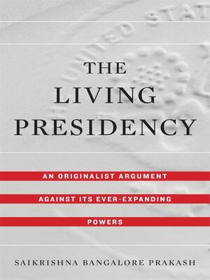 cover image of The Living Presidency